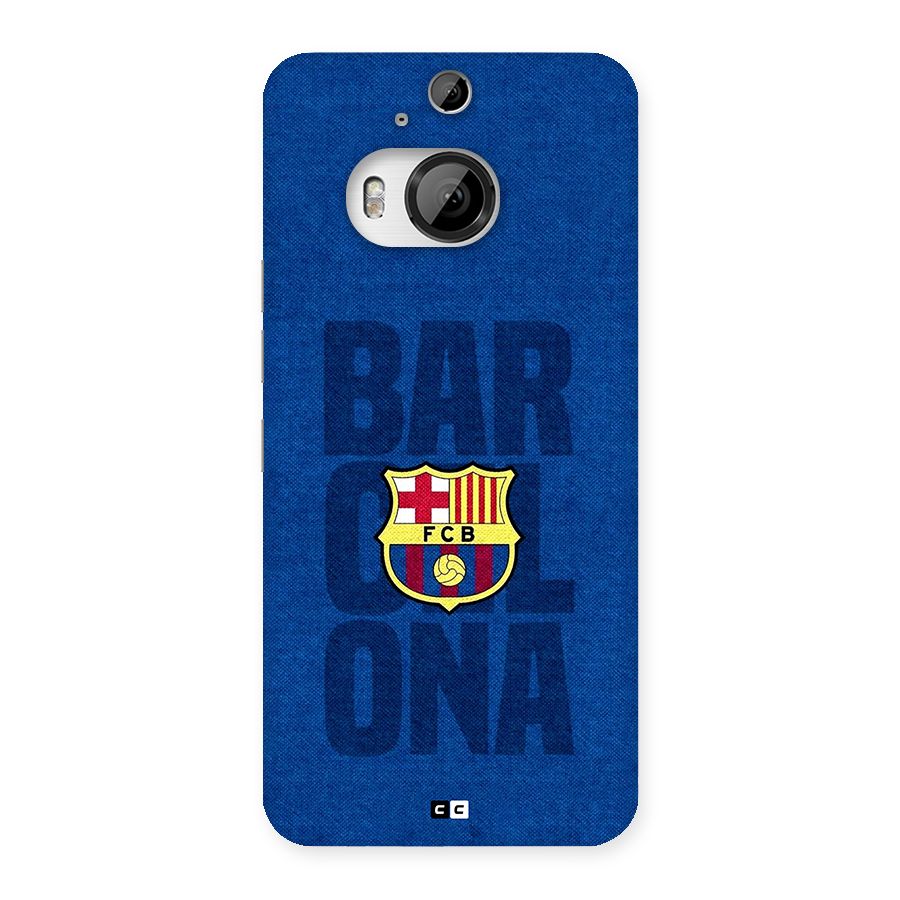 Barcelona Typography Back Case for HTC One M9 Plus