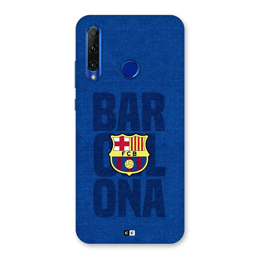 Barcelona Typography Back Case for Honor 20i