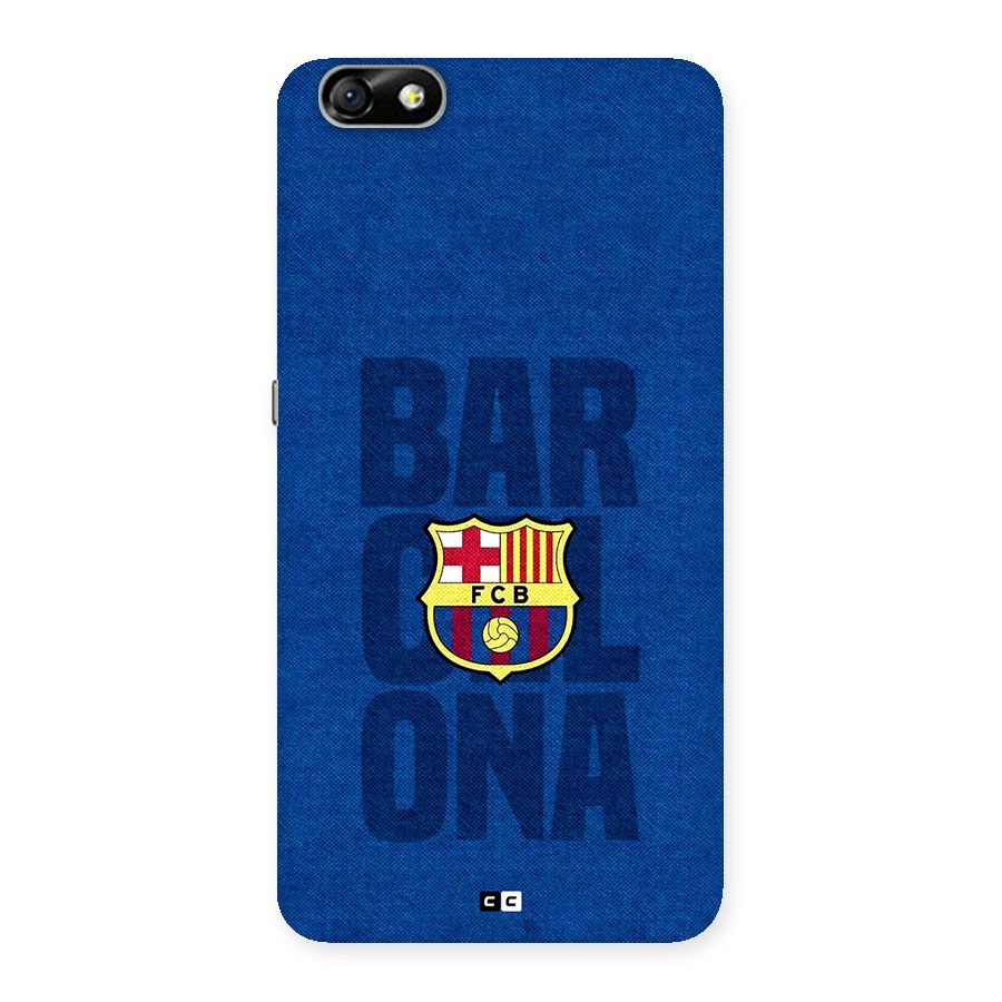Barcelona Typography Back Case for Honor 4X