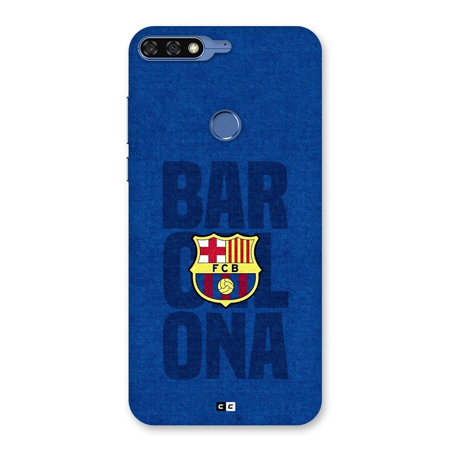 Barcelona Typography Back Case for Honor 7C