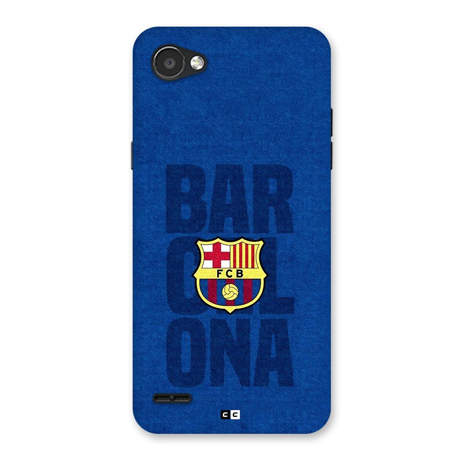 Barcelona Typography Back Case for LG Q6