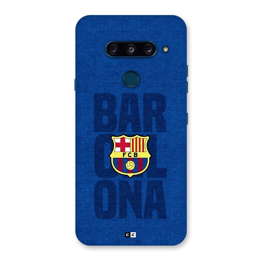 Barcelona Typography Back Case for LG  V40 ThinQ