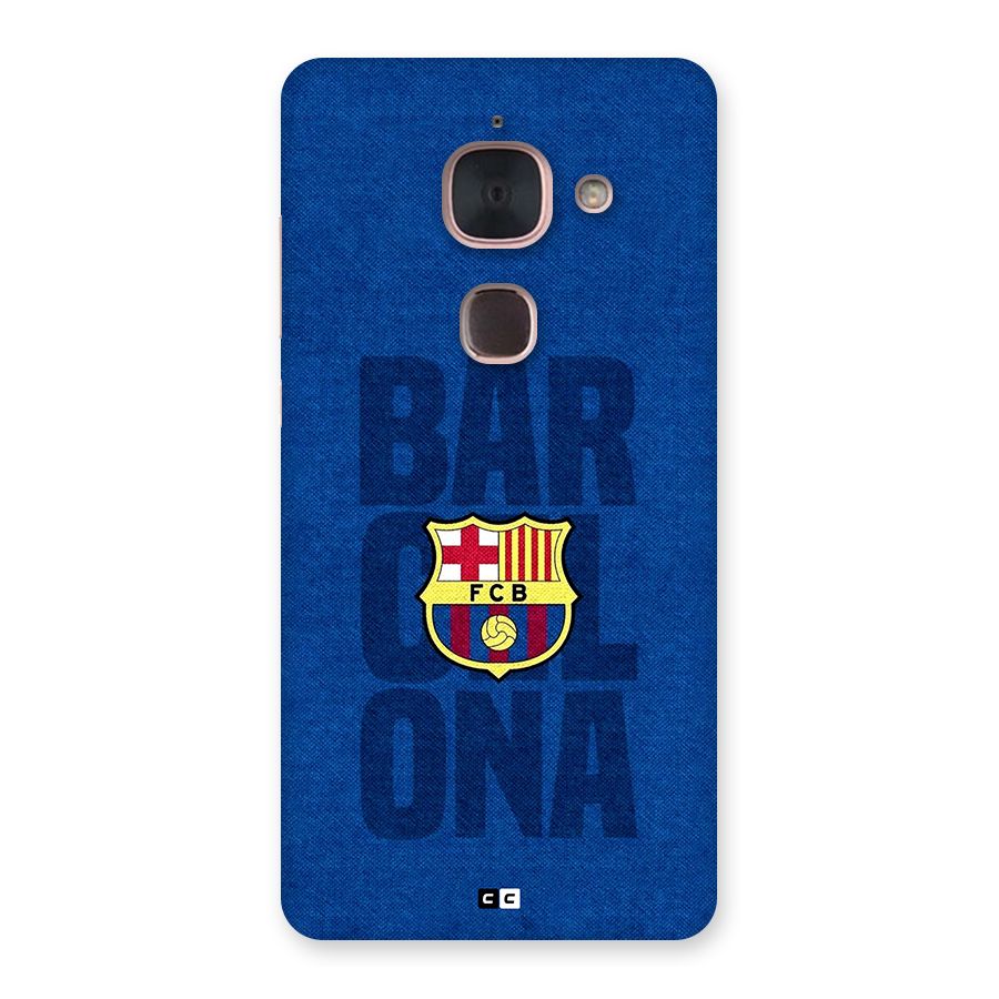 Barcelona Typography Back Case for Le Max 2