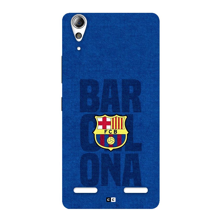 Barcelona Typography Back Case for Lenovo A6000 Plus