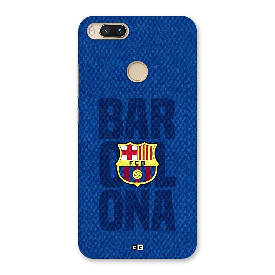 Barcelona Typography Back Case for Mi A1