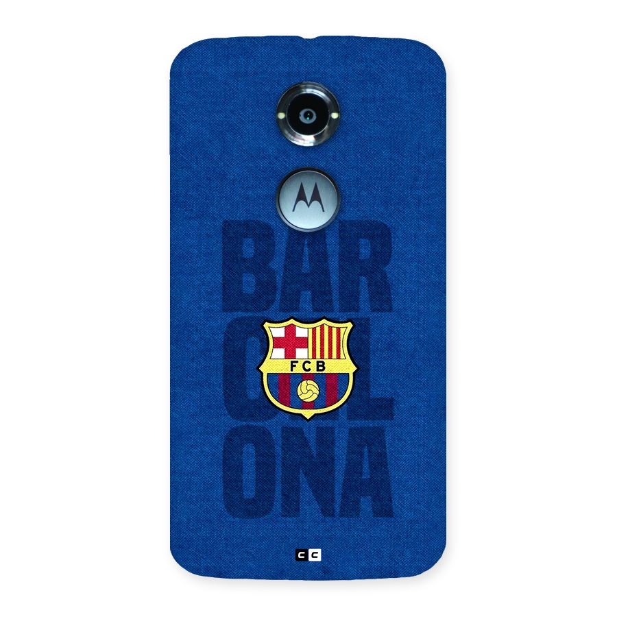 Barcelona Typography Back Case for Moto X2