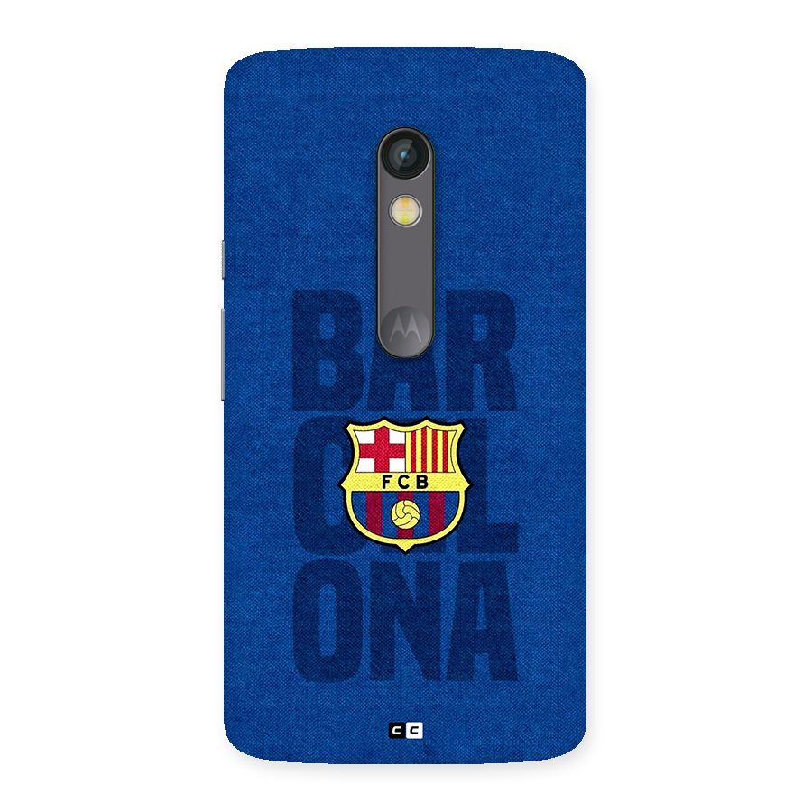 Barcelona Typography Back Case for Moto X Play