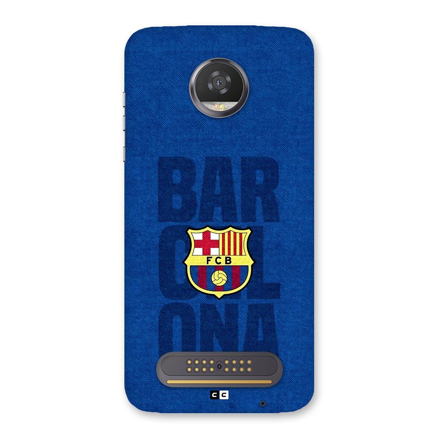Barcelona Typography Back Case for Moto Z2 Play