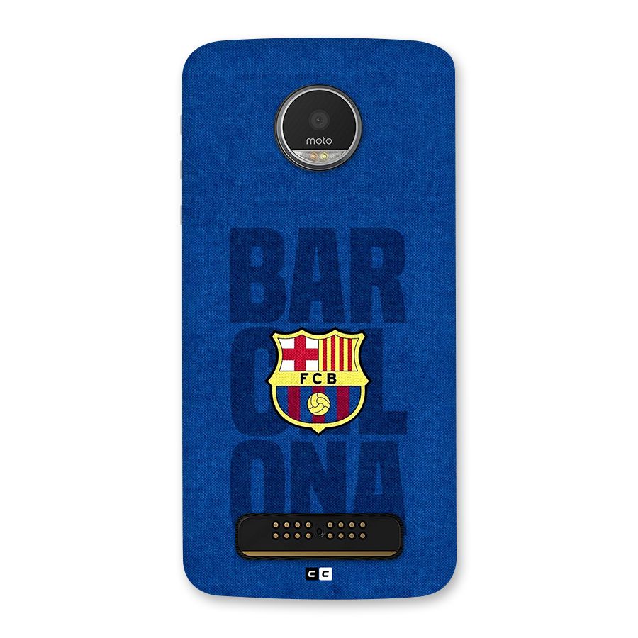 Barcelona Typography Back Case for Moto Z Play