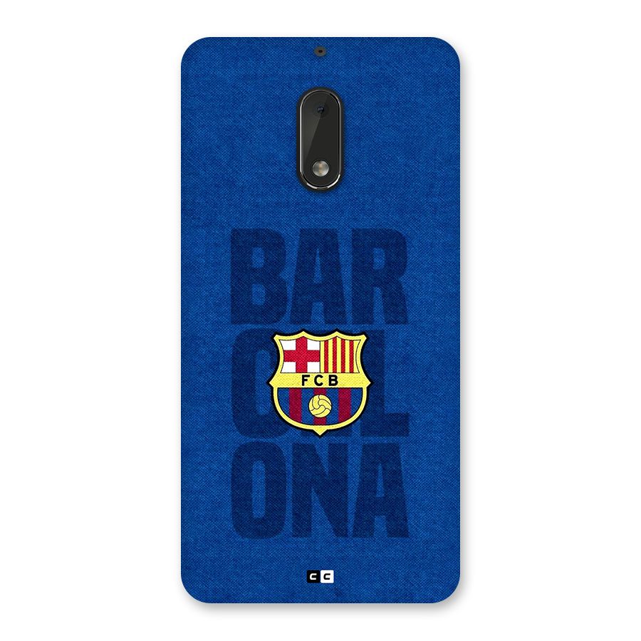 Barcelona Typography Back Case for Nokia 6