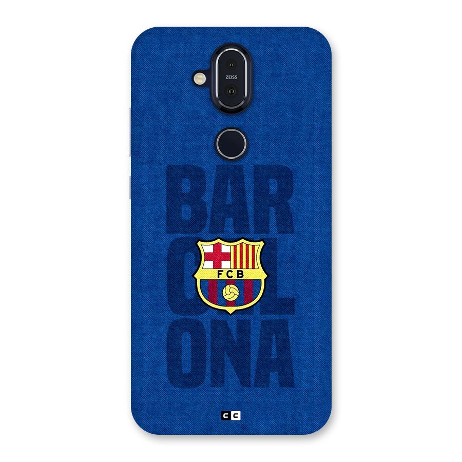Barcelona Typography Back Case for Nokia 8.1
