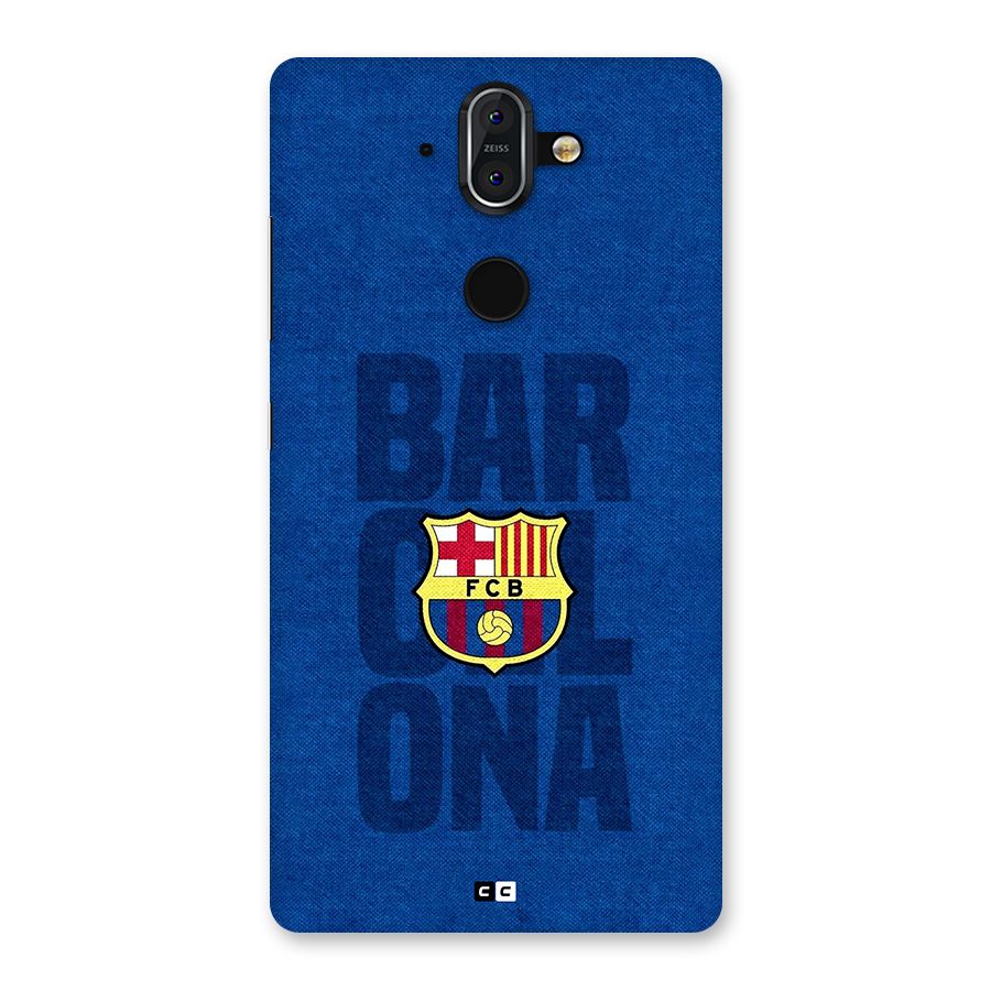 Barcelona Typography Back Case for Nokia 8 Sirocco