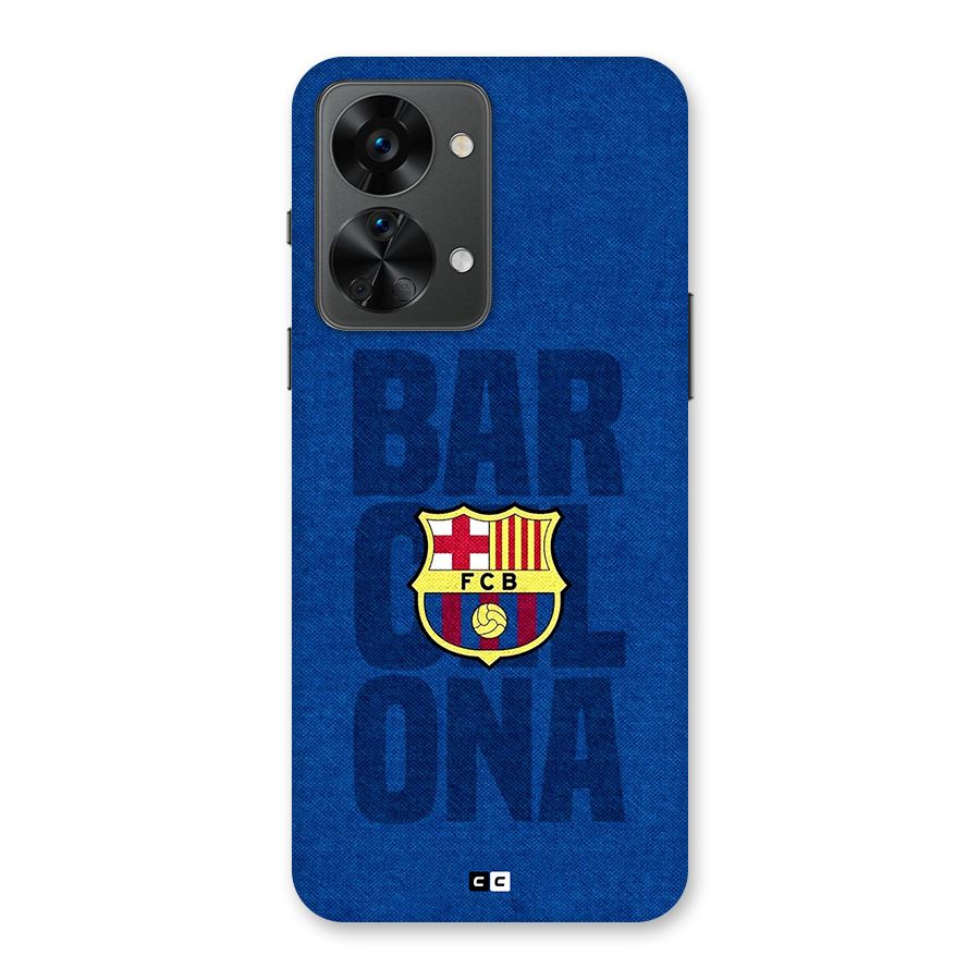 Barcelona Typography Back Case for OnePlus Nord 2T