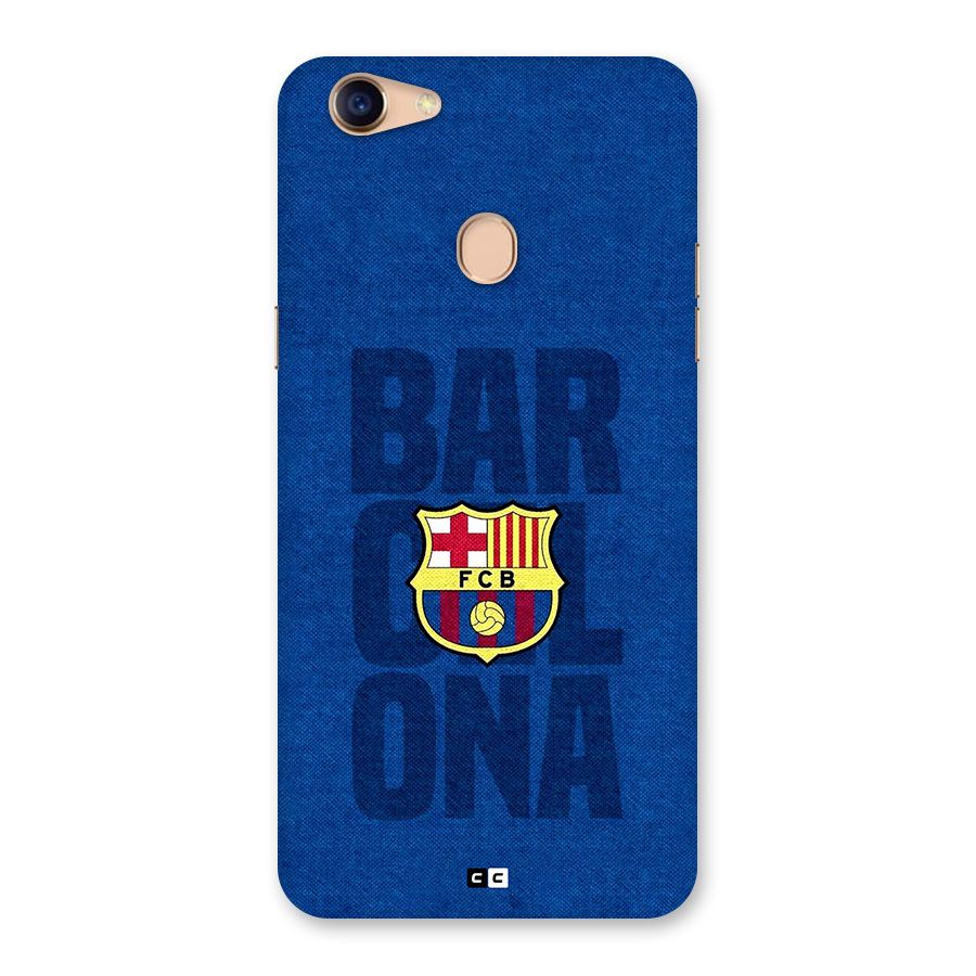 Barcelona Typography Back Case for Oppo F5