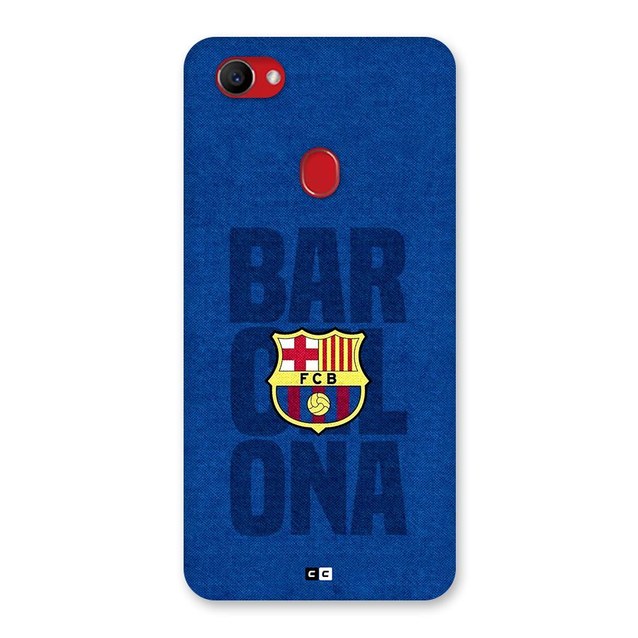 Barcelona Typography Back Case for Oppo F7