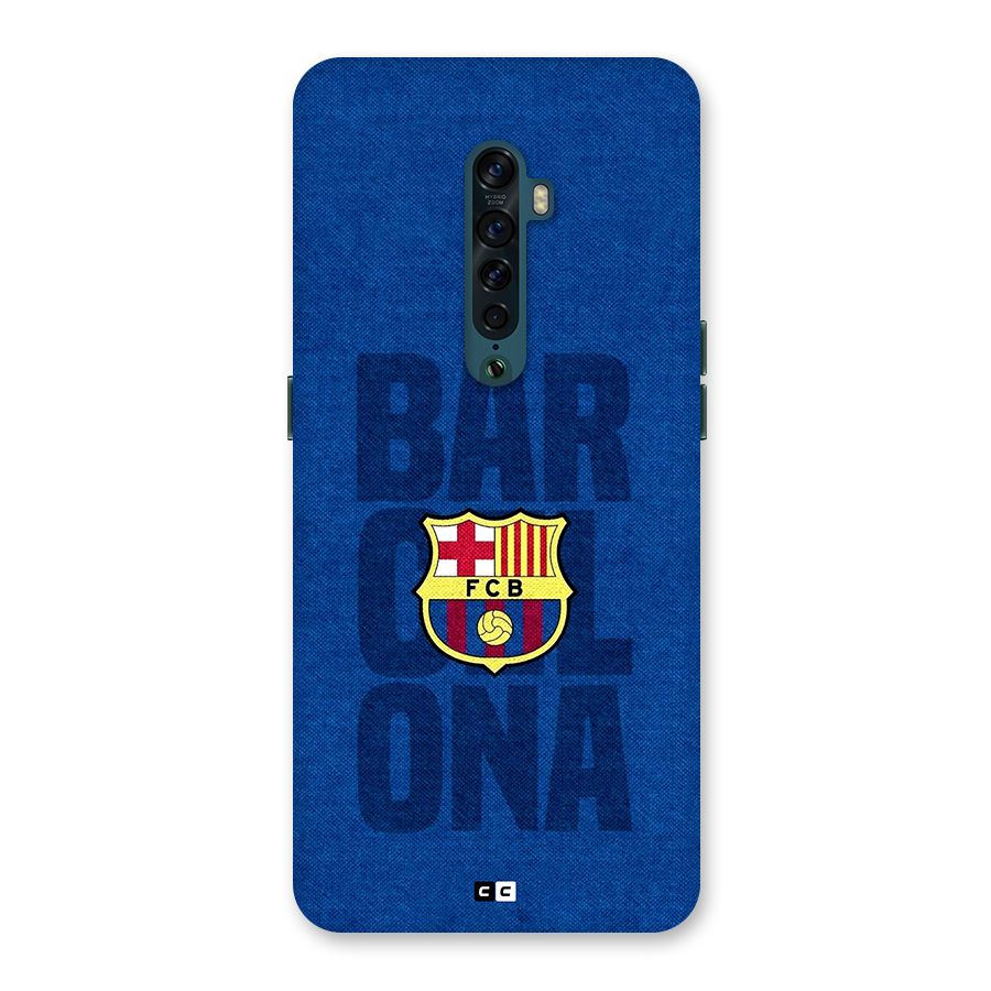 Barcelona Typography Back Case for Oppo Reno2
