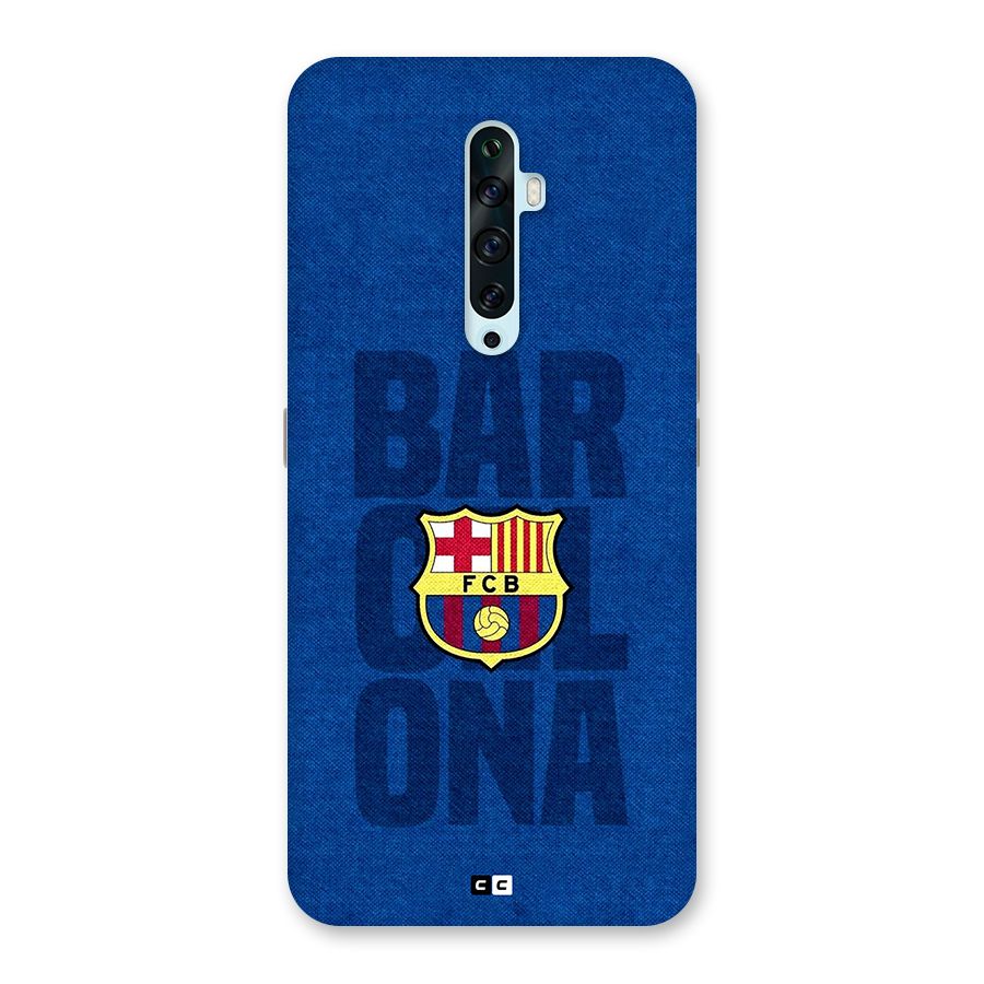 Barcelona Typography Back Case for Oppo Reno2 F