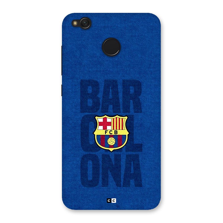 Barcelona Typography Back Case for Redmi 4
