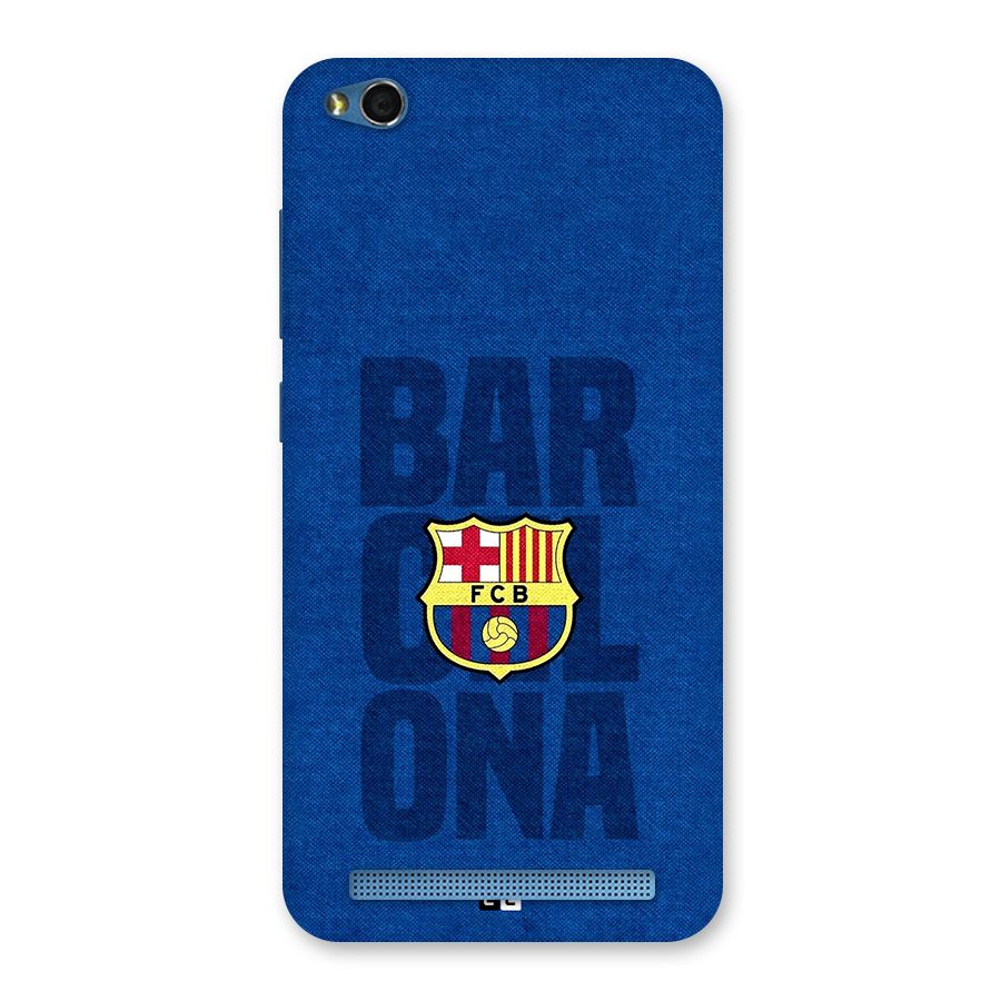 Barcelona Typography Back Case for Redmi 5A