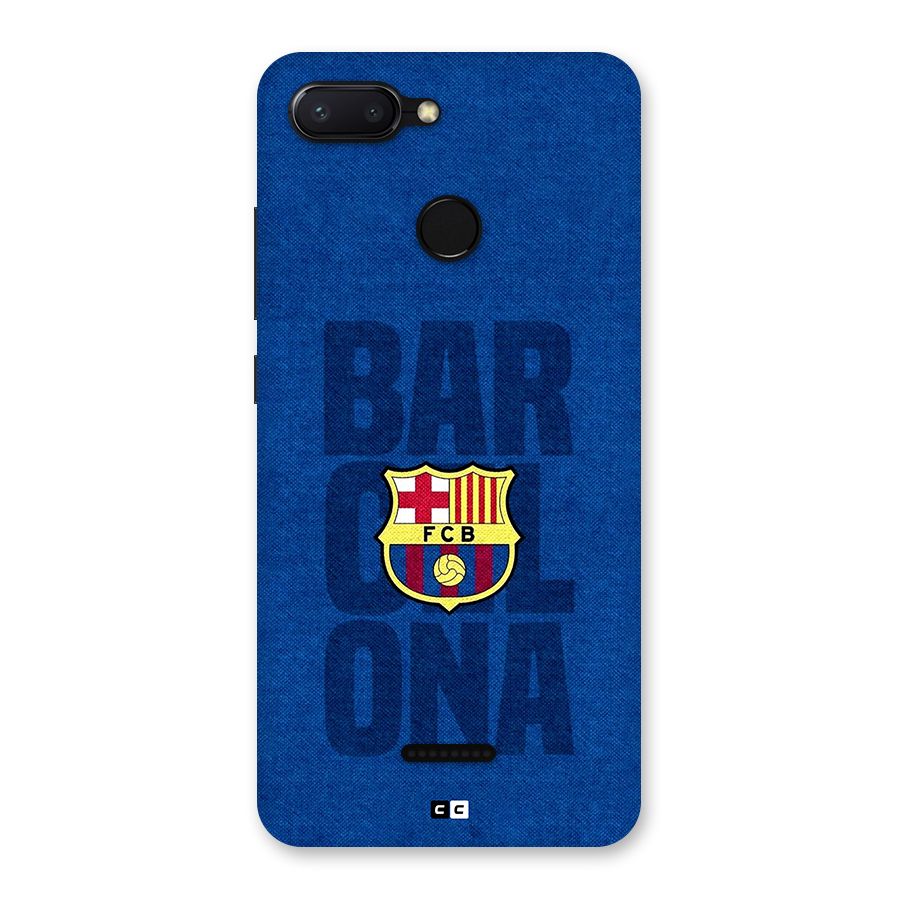 Barcelona Typography Back Case for Redmi 6
