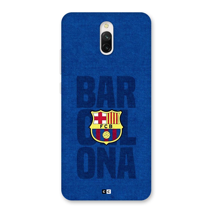 Barcelona Typography Back Case for Redmi 8A Dual