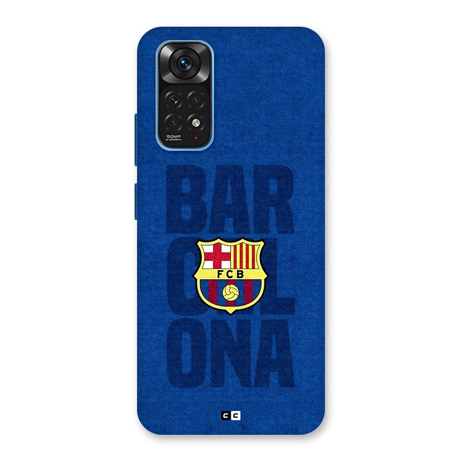 Barcelona Typography Back Case for Redmi Note 11