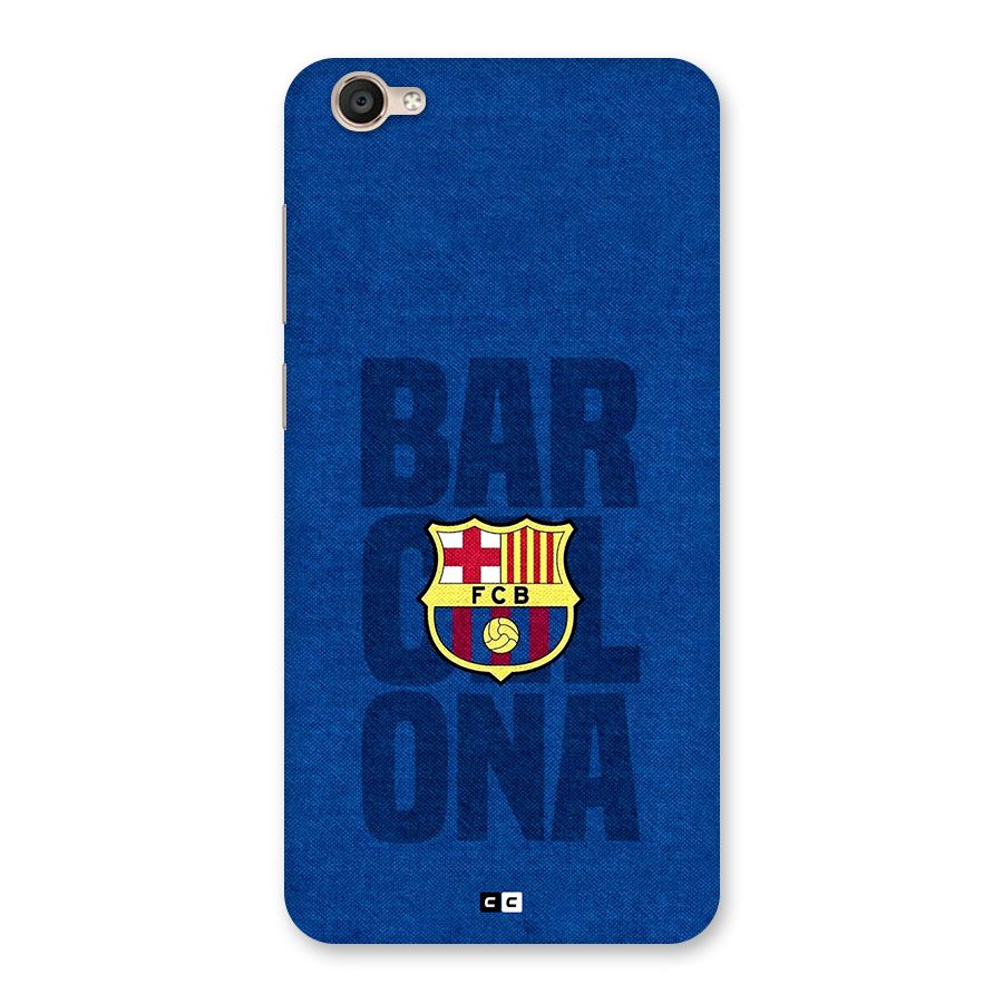 Barcelona Typography Back Case for Vivo Y55L
