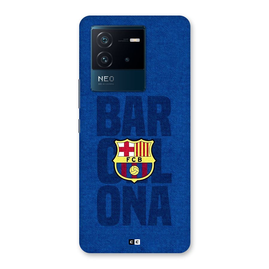Barcelona Typography Back Case for Vivo iQOO Neo 6 5G