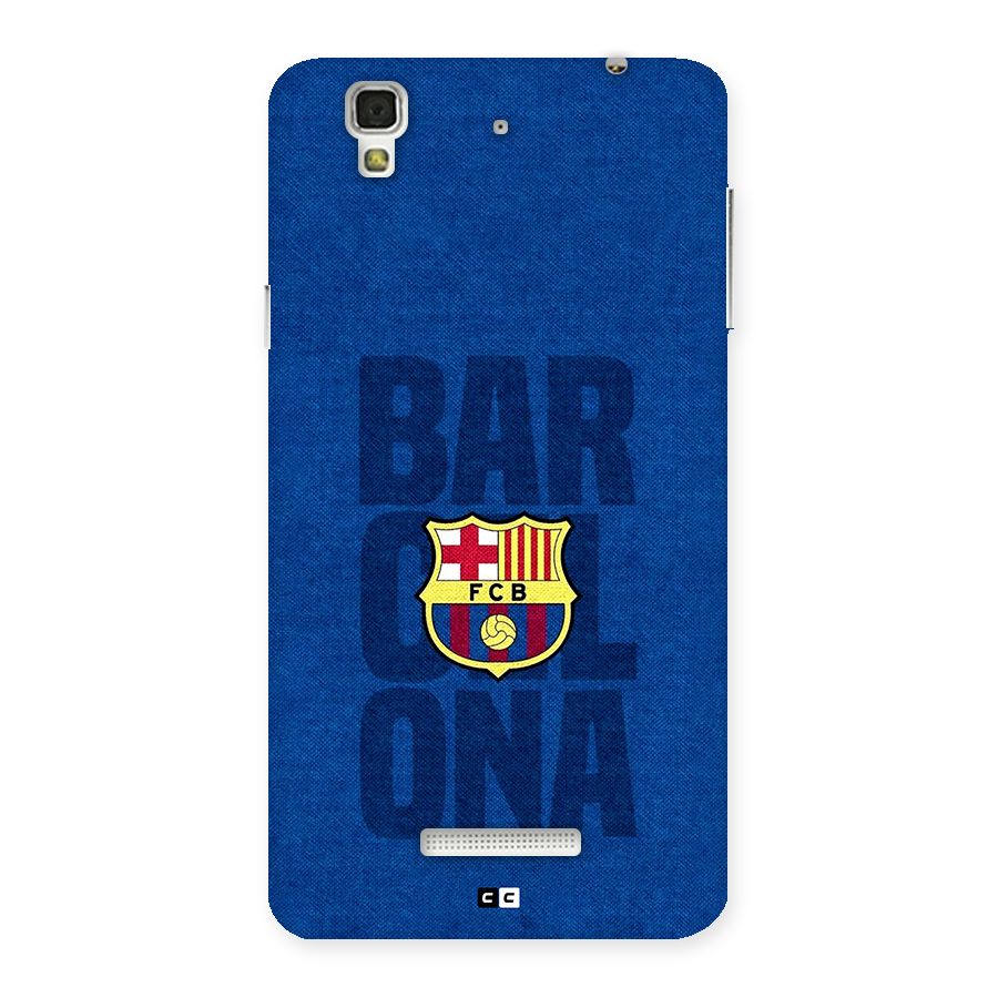 Barcelona Typography Back Case for YU Yureka Plus