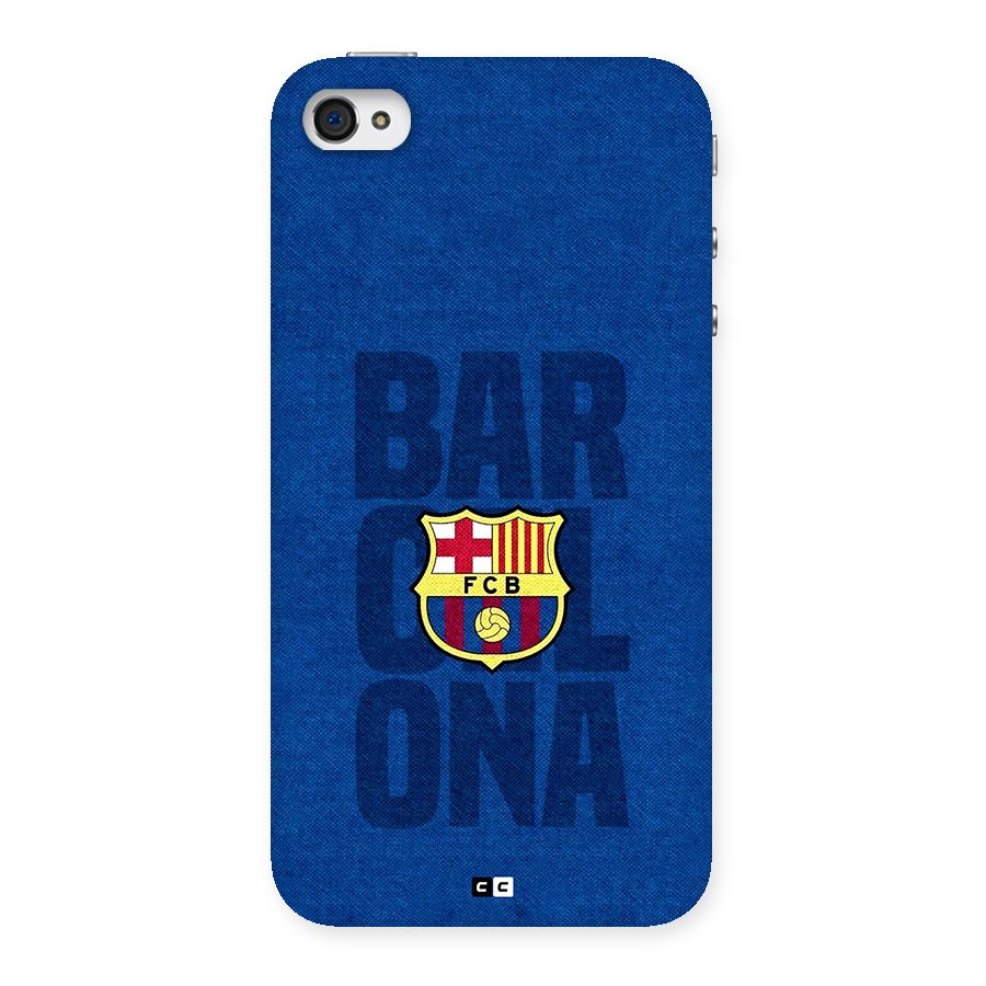 Barcelona Typography Back Case for iPhone 4 4s