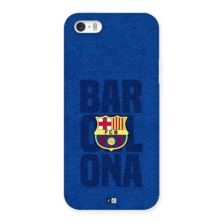Barcelona Typography Back Case for iPhone 5 5s