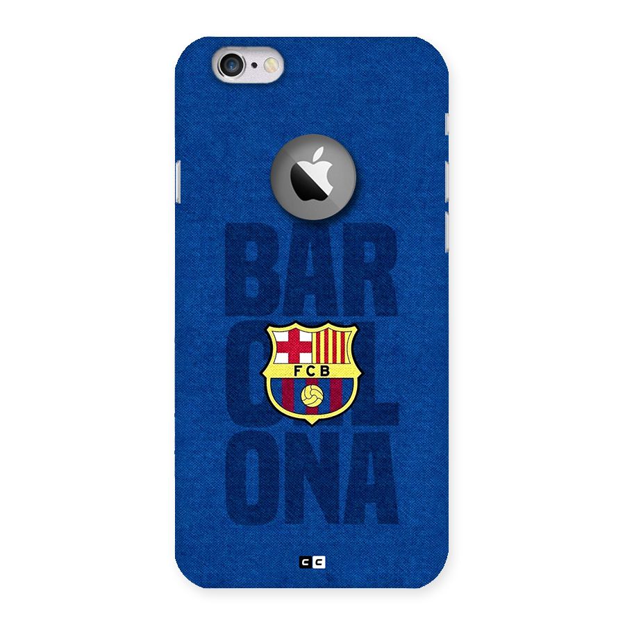 Barcelona Typography Back Case for iPhone 6 Logo Cut