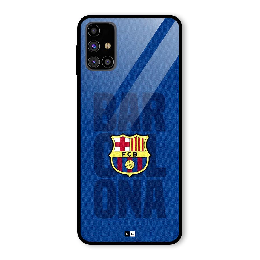 Barcelona Typography Glass Back Case for Galaxy M31s