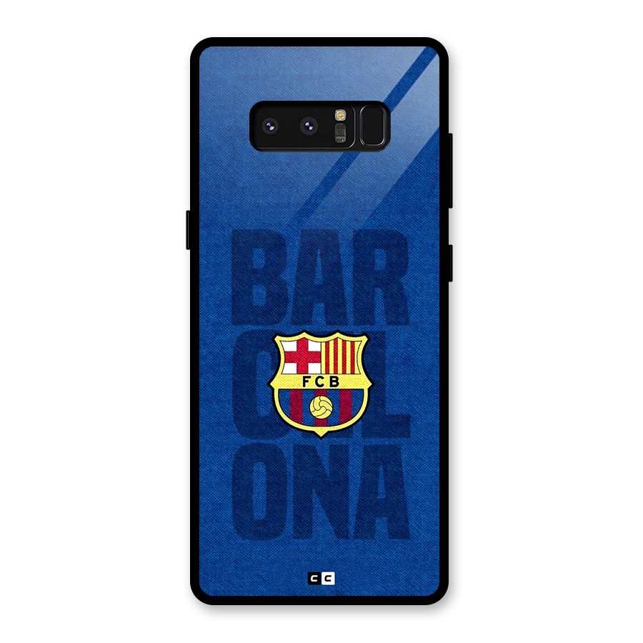 Barcelona Typography Glass Back Case for Galaxy Note 8