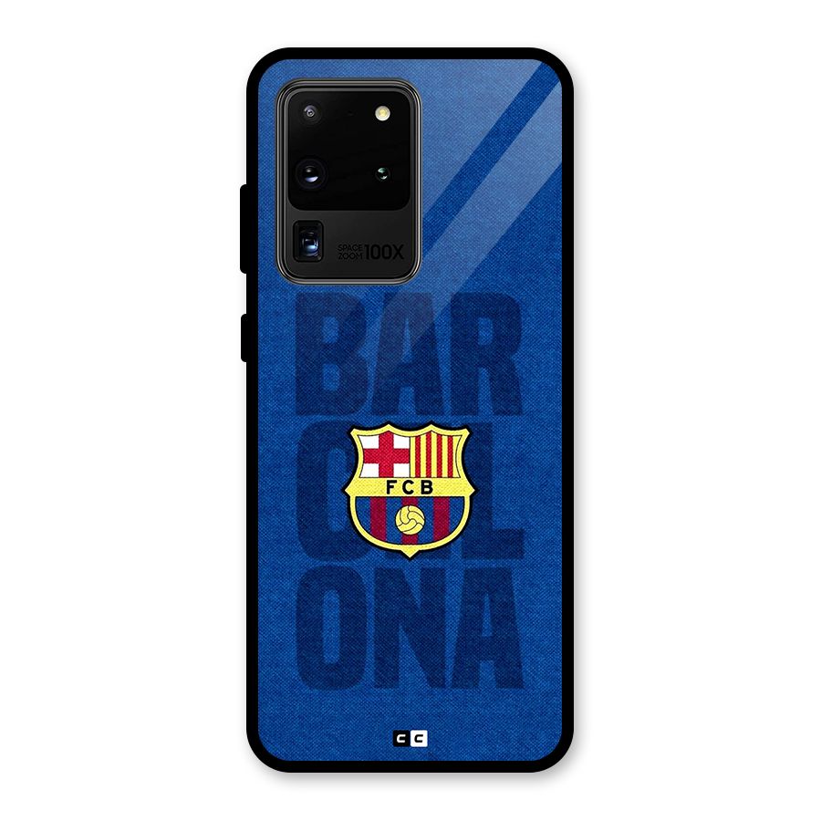 Barcelona Typography Glass Back Case for Galaxy S20 Ultra