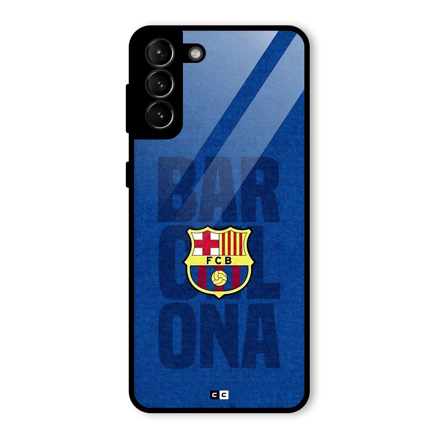 Barcelona Typography Glass Back Case for Galaxy S21 Plus