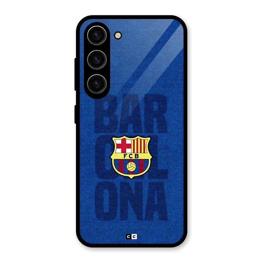 Barcelona Typography Glass Back Case for Galaxy S23
