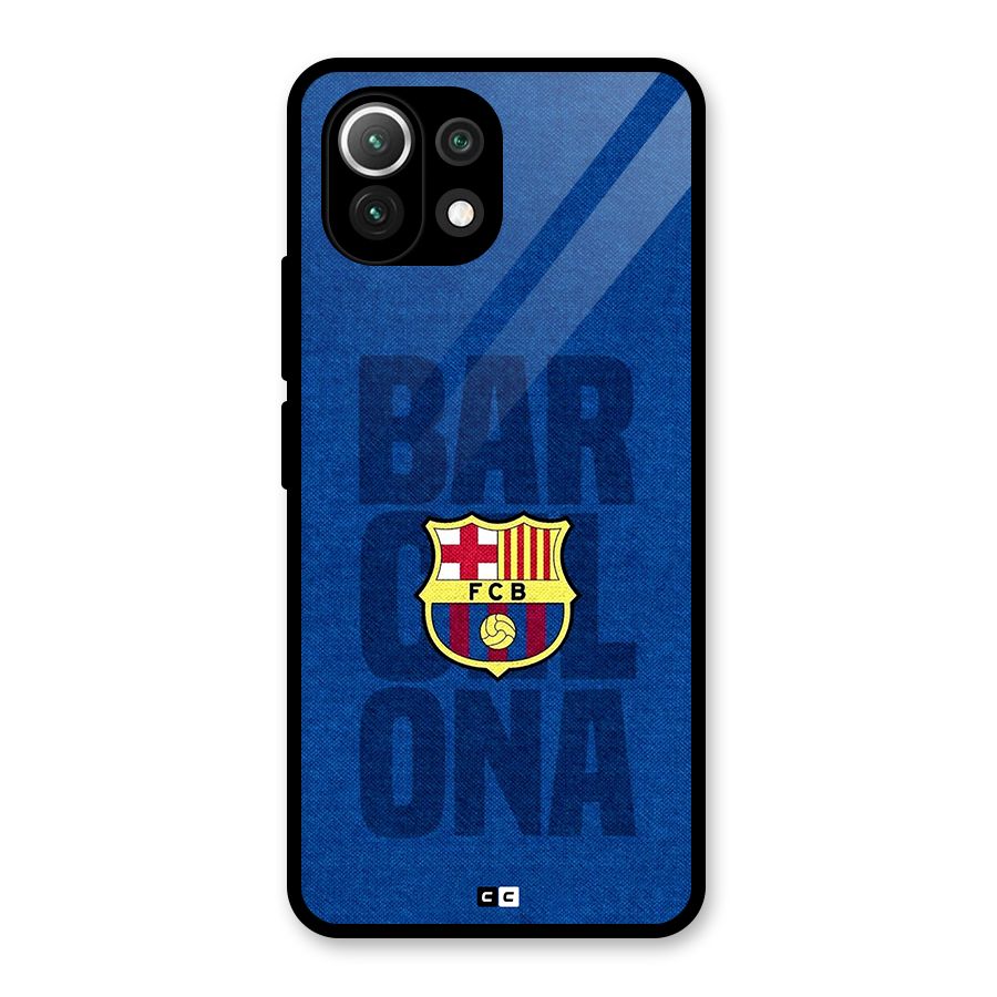 Barcelona Typography Glass Back Case for Mi 11 Lite