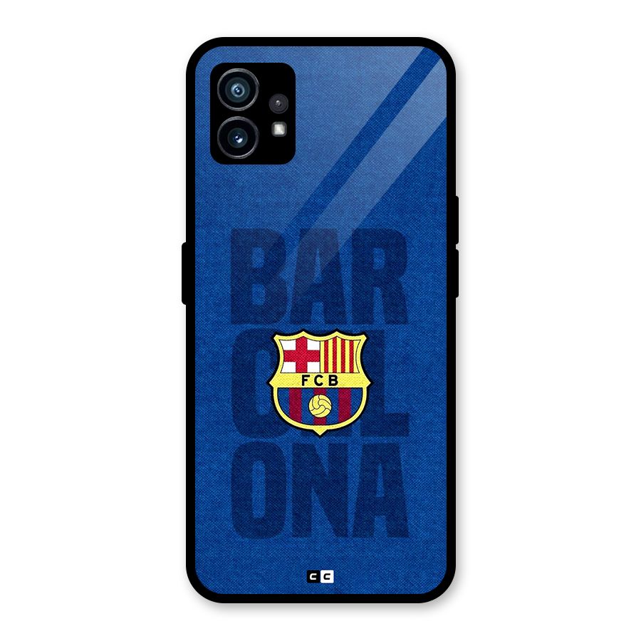 Barcelona Typography Glass Back Case for Nothing Phone 1