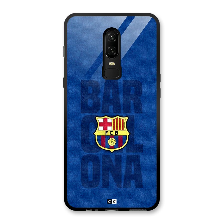 Barcelona Typography Glass Back Case for OnePlus 6