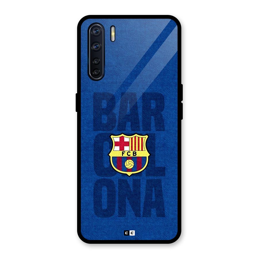 Barcelona Typography Glass Back Case for Oppo F15