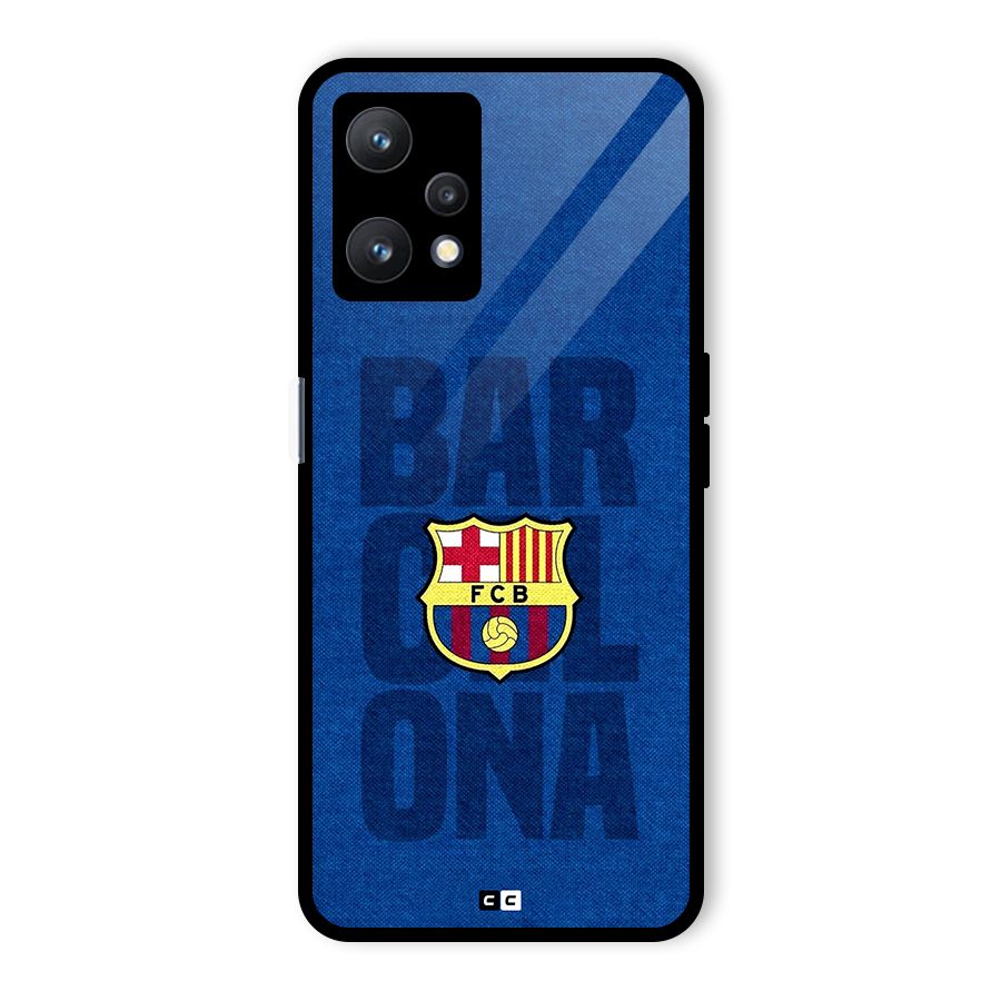 Barcelona Typography Glass Back Case for Realme 9 Pro 5G
