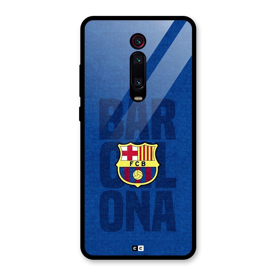 Barcelona Typography Glass Back Case for Redmi K20