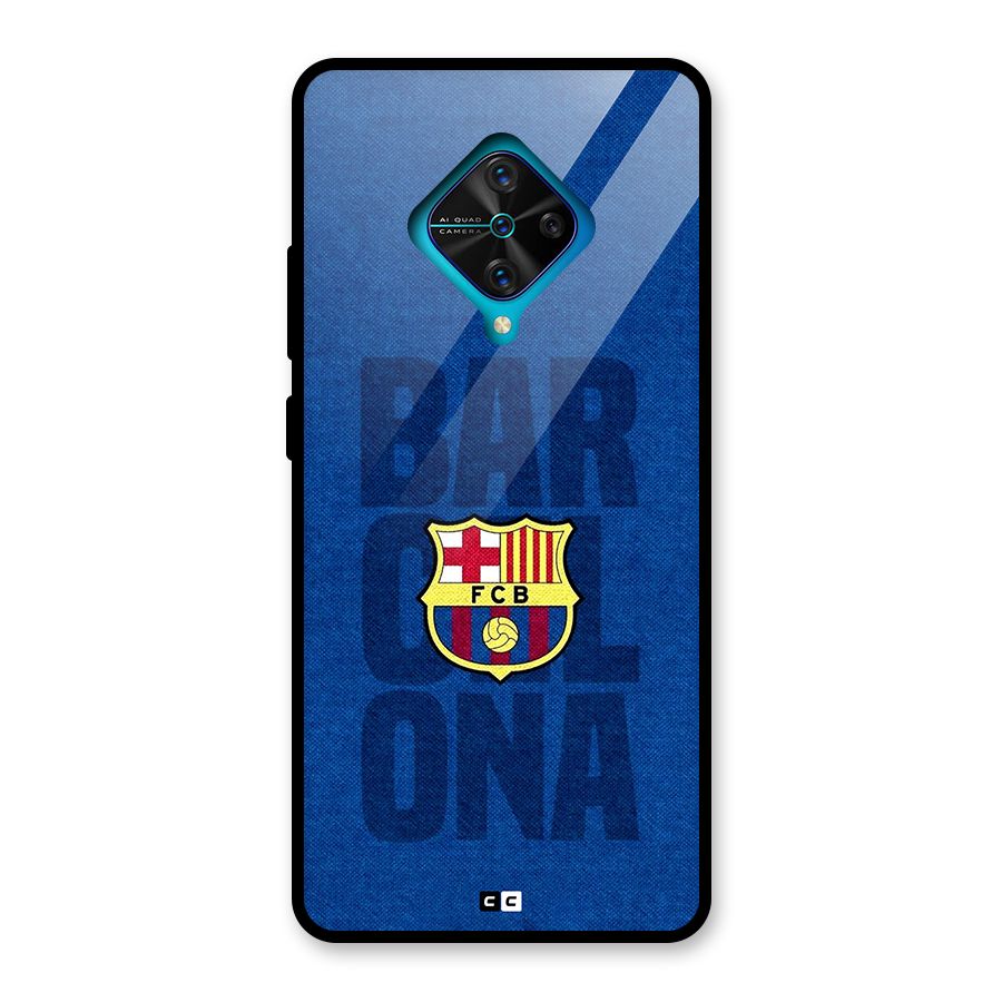 Barcelona Typography Glass Back Case for Vivo S1 Pro
