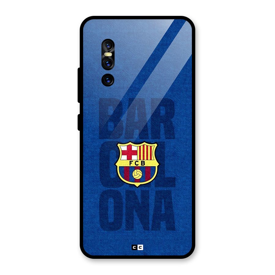 Barcelona Typography Glass Back Case for Vivo V15 Pro