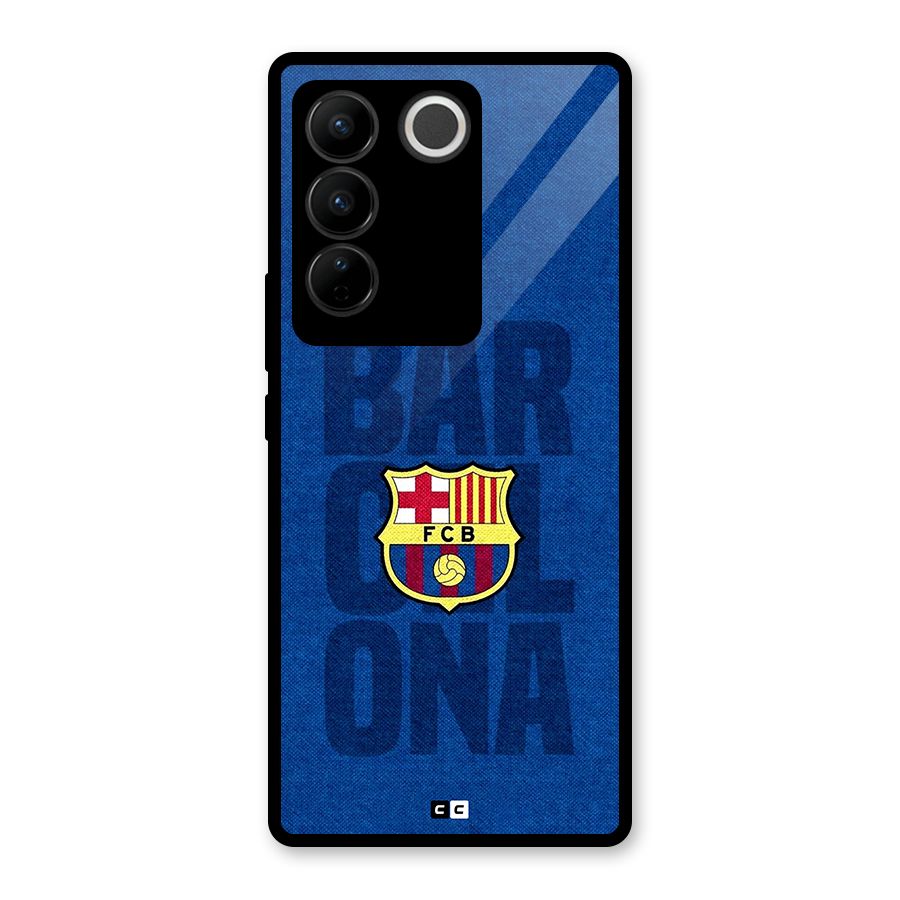 Barcelona Typography Glass Back Case for Vivo V27 Pro