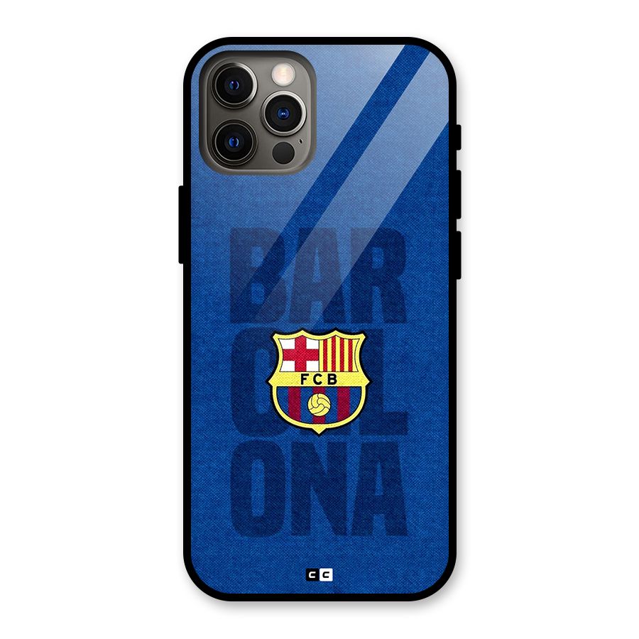 Barcelona Typography Glass Back Case for iPhone 12 Pro