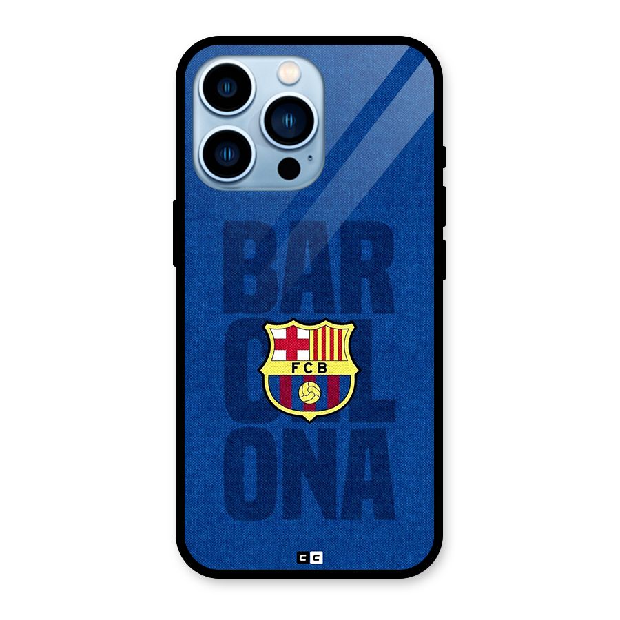 Barcelona Typography Glass Back Case for iPhone 13 Pro