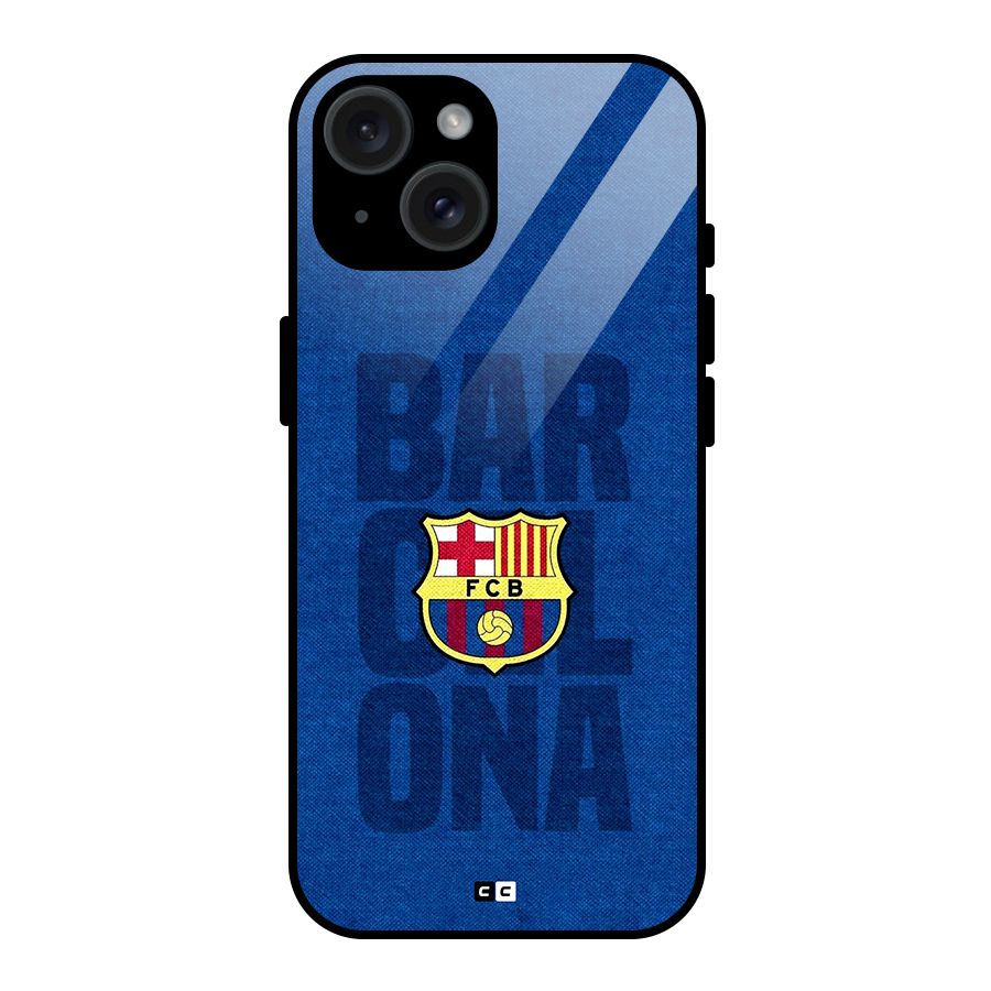Barcelona Typography Glass Back Case for iPhone 15