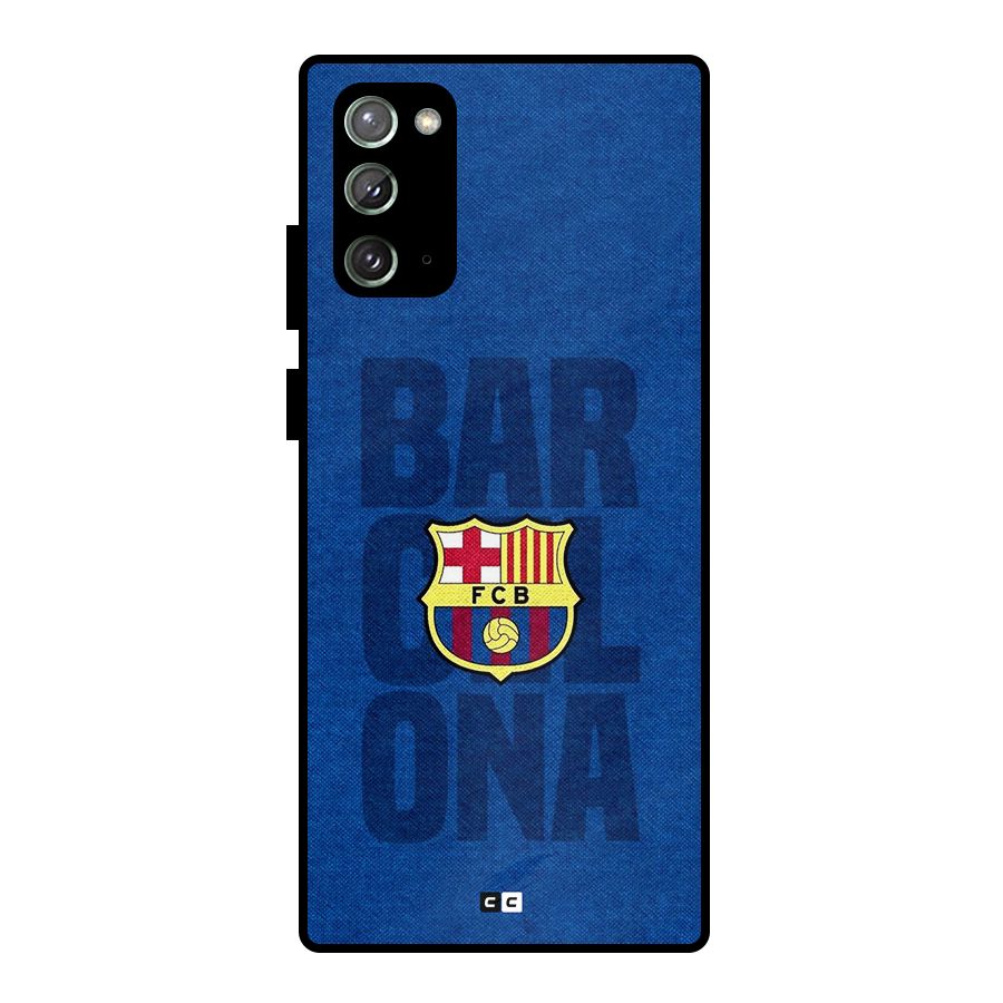 Barcelona Typography Metal Back Case for Galaxy Note 20